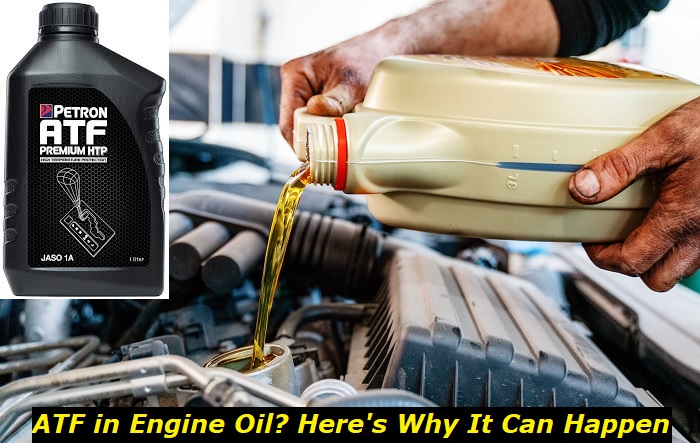 atf in engine oil reasons solutions